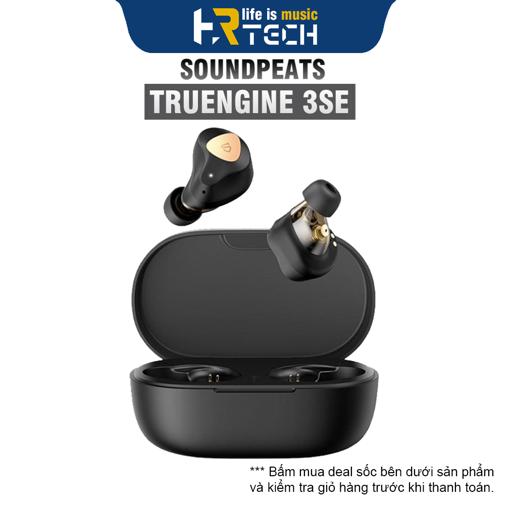 Tai Nghe Không Dây True Wireless SoundPEATS Truengine 3 SE Cho Điện Thoại Sony Samsung Apple Xiaomi Vivo Oppo - Tai Nghe Chơi Game Với Game Mode