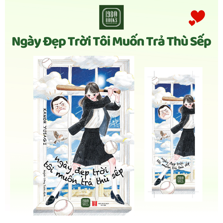 Sách - Ngày Đẹp Trời Tôi Muốn Trả Thù Sếp - 1980bookshn