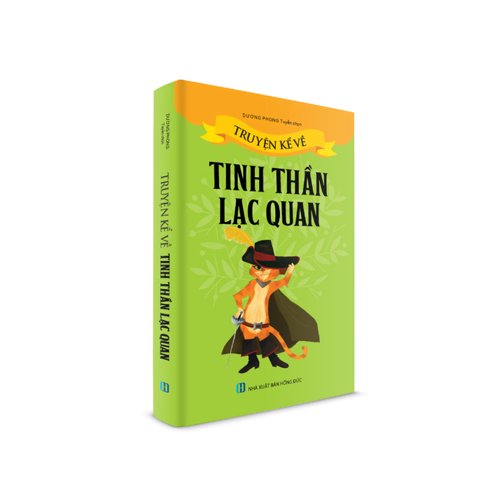 Sách Thiếu Nhi - Truyện kể về Tinh Thần Lạc Quan