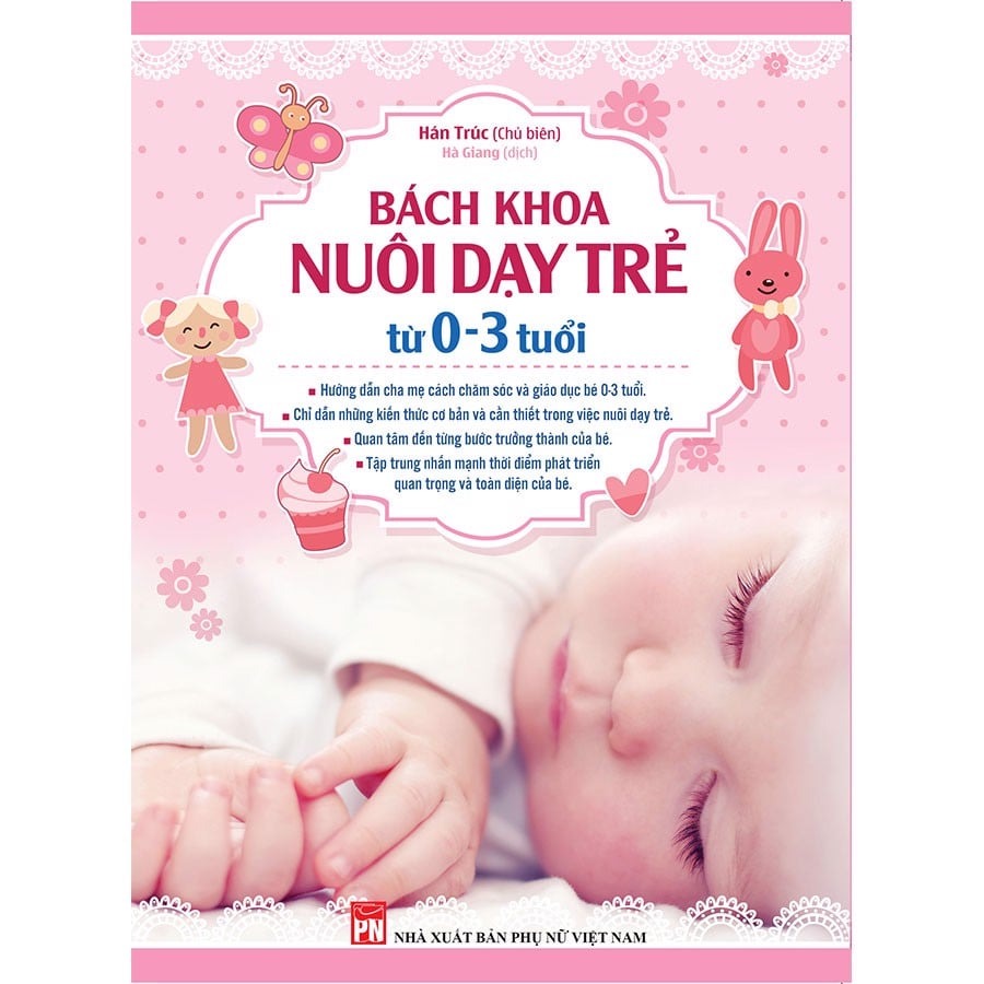 Sách : bách khoa nuôi dạy trẻ từ 0-3 tuổ