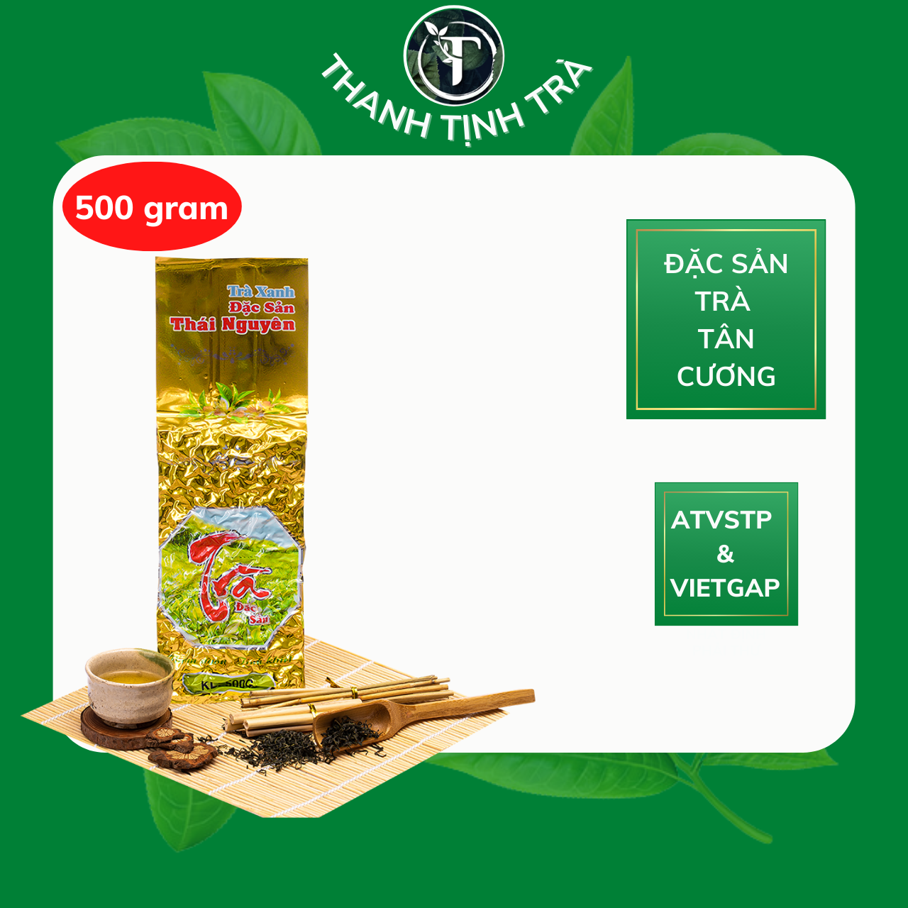 Trà xanh thái nguyên, đặc sản tân cương 500gram