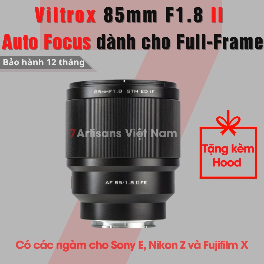 Ống kính Viltrox 85mm F1.8 II AF - Lens chân dung xóa phông có Auto Focus for Full-Frame Sony E/FE,