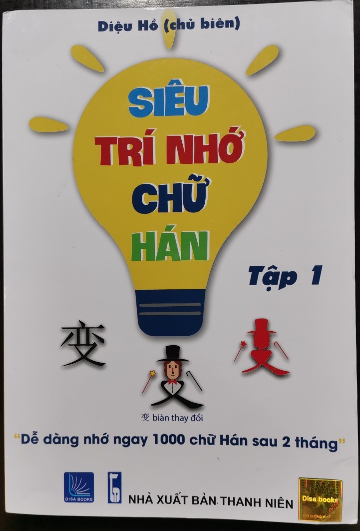 Siêu trí nhớ chữ Hán Tập 1