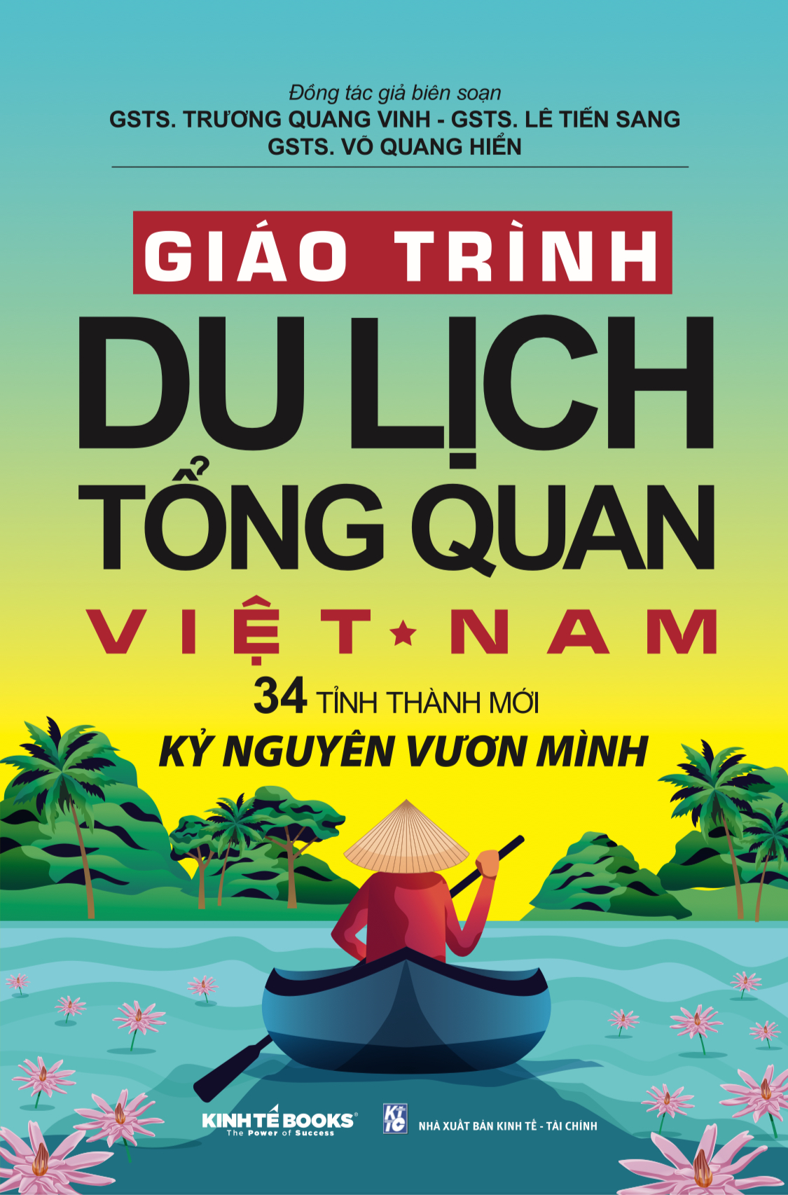 General Travel Textbook of Vietnam 34 Provinces and Cities New Era of Development