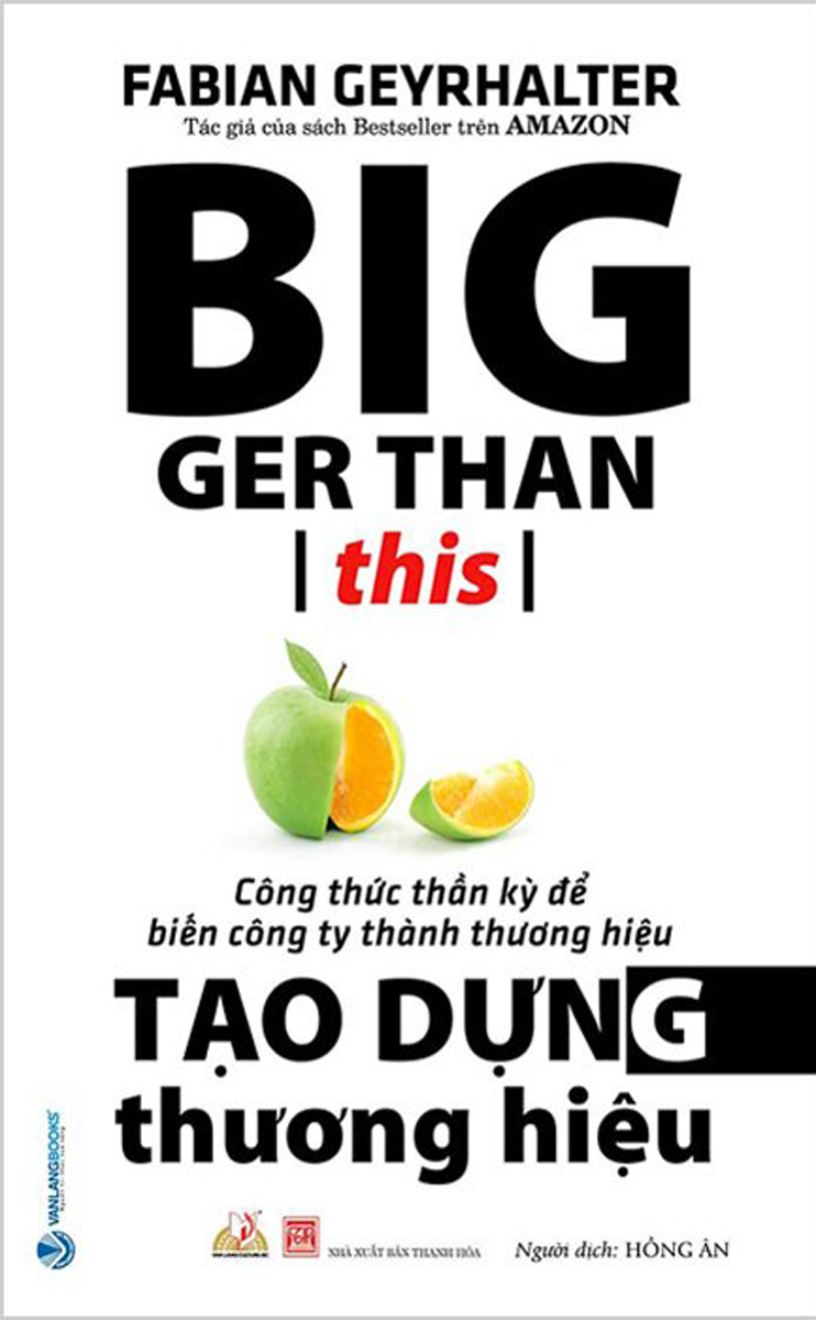 Tạo dựng thương hiệu - công thức thần kỳ để biến công ty thành thương hiệu