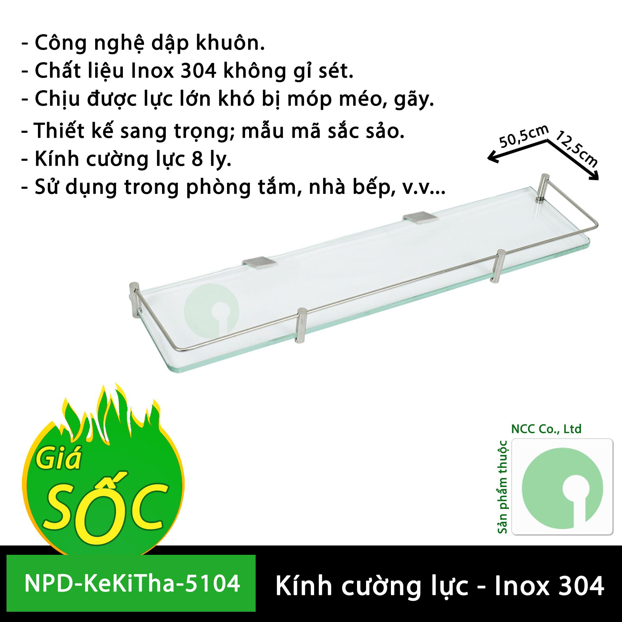 Kệ thẳng kính cường lực - khung inox 304 dùng trang trí phòng tắm - nhà vệ sinh - NPD-KeKiTha-5104