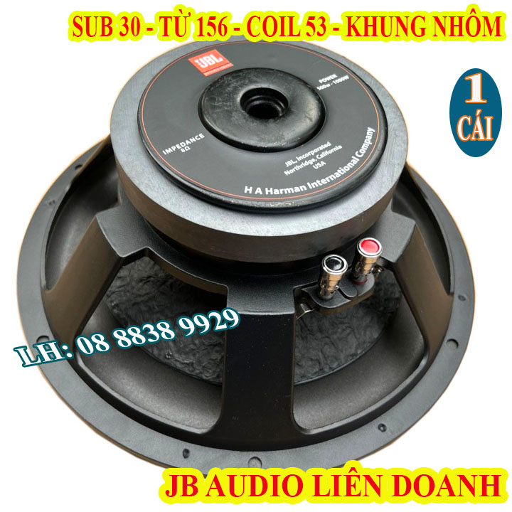 CỦ LOA SUB 30 JB LIÊN DOANH TỪ 156 COIL 53 KHUNG NHÔM - GIÁ 1 LOA
