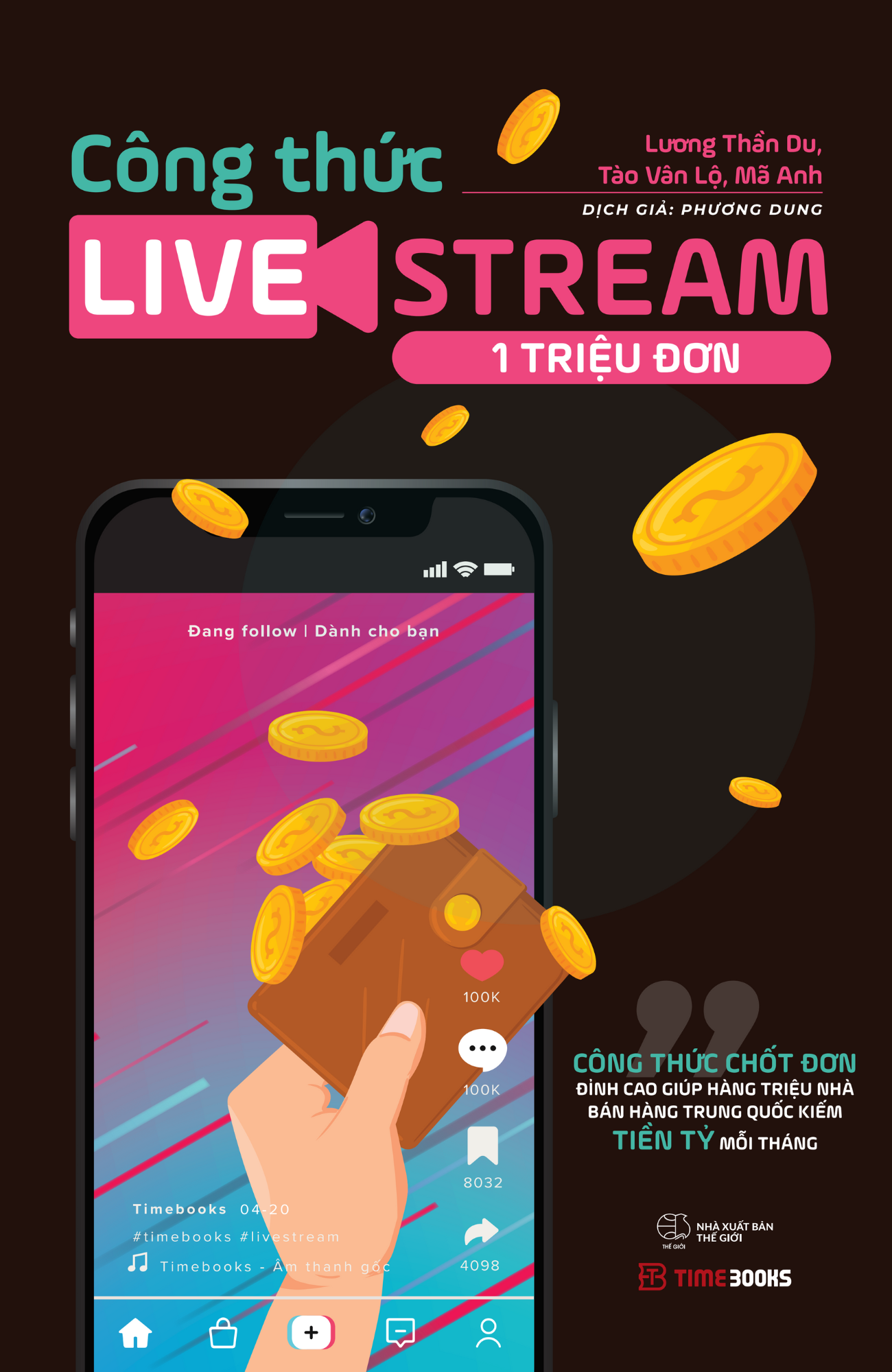 Timebooks - công thức livestream 1 triệu đơn - công thức chốt đơn đỉnh cao giúp hàng triệu nhà bán hàng trung quốc kiếm tiền tỷ mỗi tháng