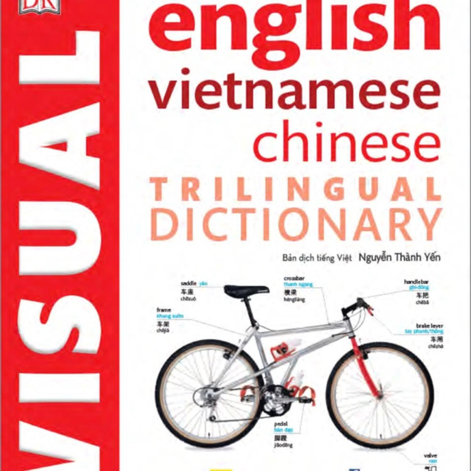 Sách : từ điển hình ảnh tam ngữ anh trυng việt -visual english vietnamese chinese trilingual dictionary
