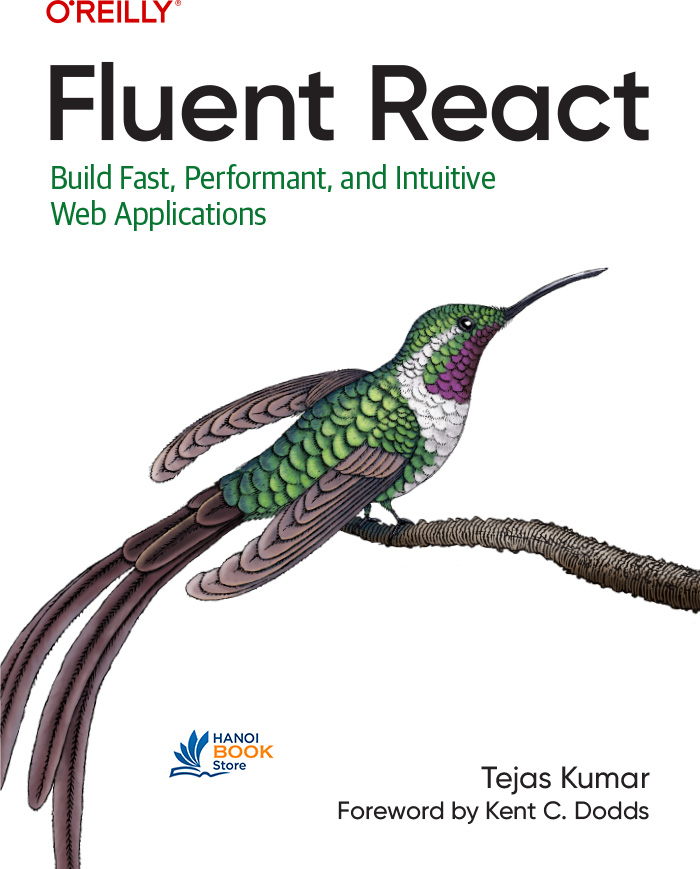 Fluent React Build Fast, Performant, and Intuitive Web Applications