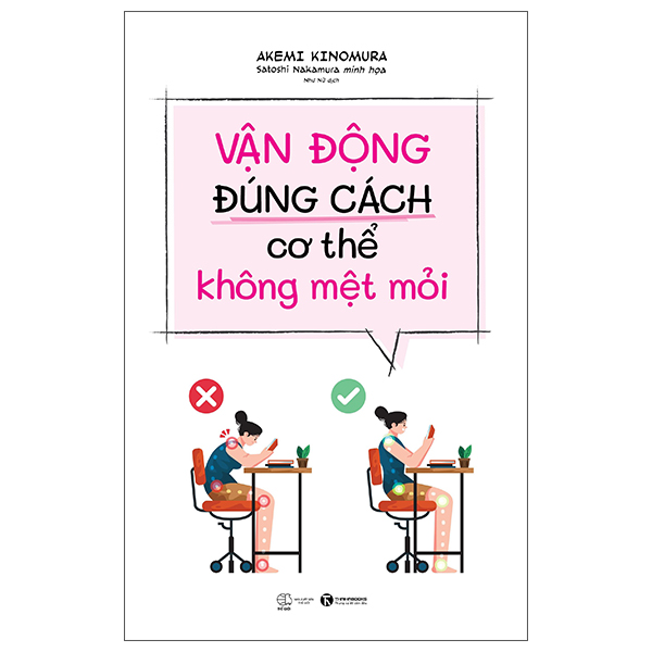 Vận động đúng cách cơ thể không mệt mỏi