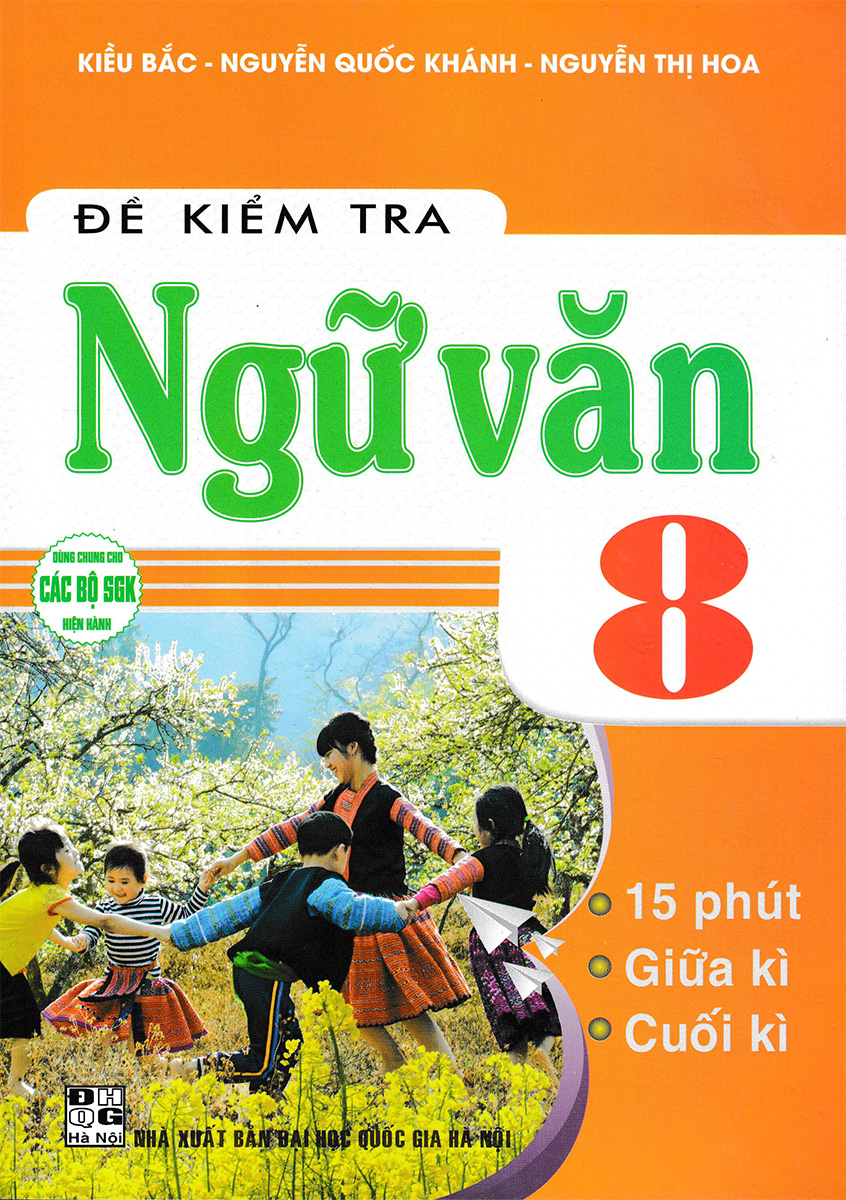 Đề kiểm tra ngữ văn 8 - 15 phút - giữa kì - cuối kì