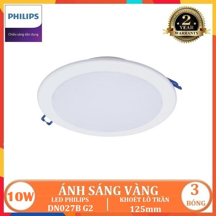BỘ 3 - BỘ ĐÈN LED ÂM TRẦN PHILIPS DN027B G2 10W LED9 D125 DOWNLIGHT DẠNG TRÒN ( 3 MÀU LỰA CHỌN TRẮNG & TRUNG TÍNH & VÀNG - TIẾT KIỆM ĐIỆN NĂNG )