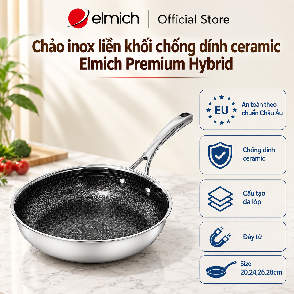 (Chỉ 25-29.07)Chảo Inox liền khối chống dính Ceramic Elmich Winner