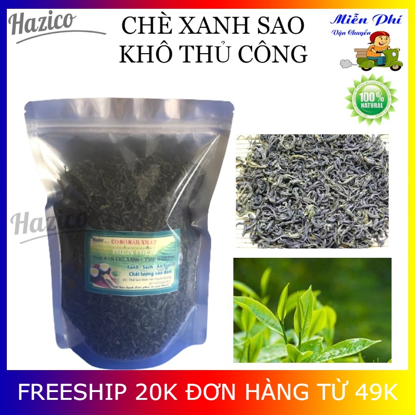 [1kg]Chè xanh khô Tuyên Quang Hazico 1 tôm 2-3 lá, chè xanh thơm tự nhiên, ngọt hậu giúp thanh nhiệt giải khát , làm đẹp , giảm cân, đẹp da, giảm mẩn ngứa trên da, chống lão hóa