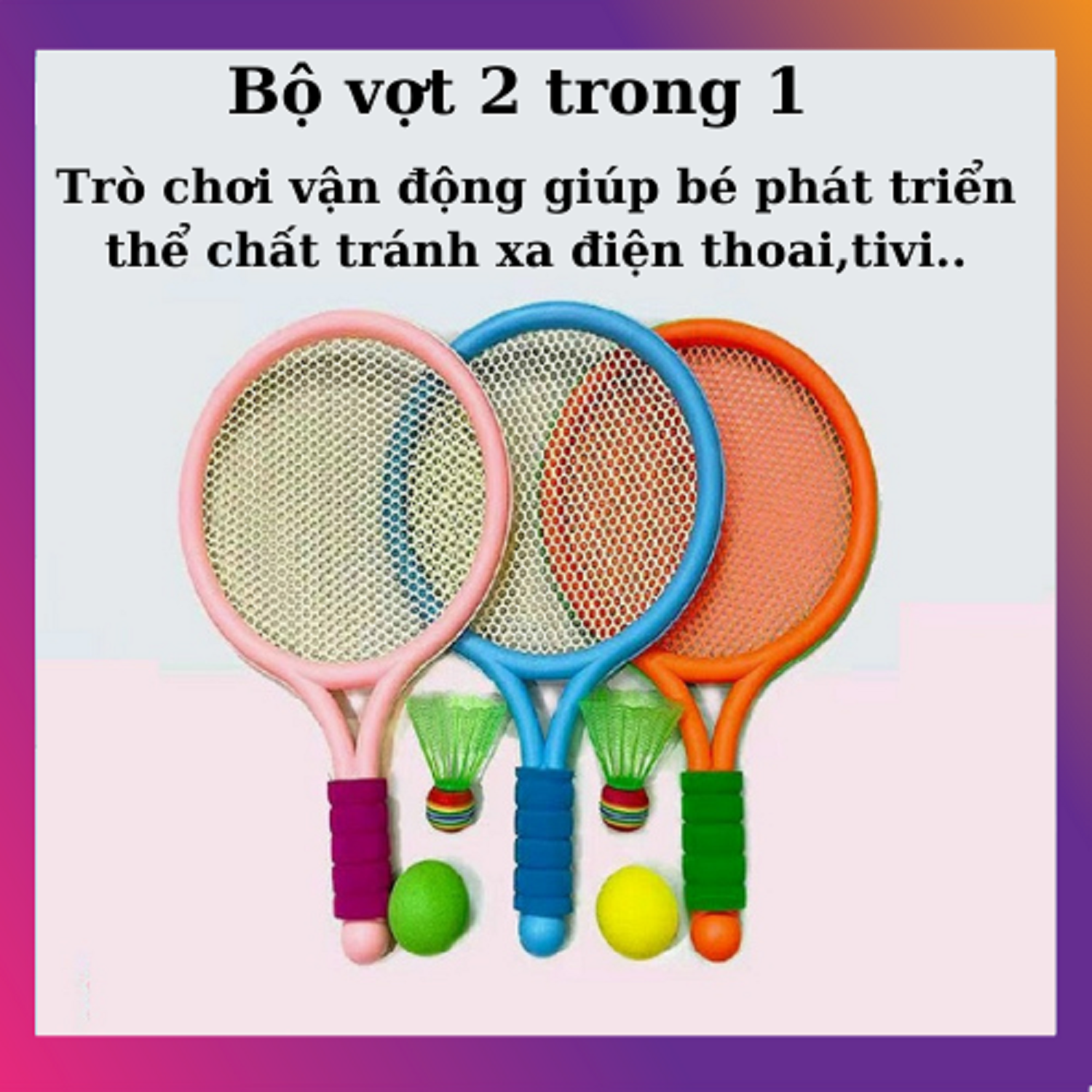 Bộ vợt cầu lông cho bé gồm 2 vợt 1 quả cầu 1 quả bóng hot trend mùa hè 2021