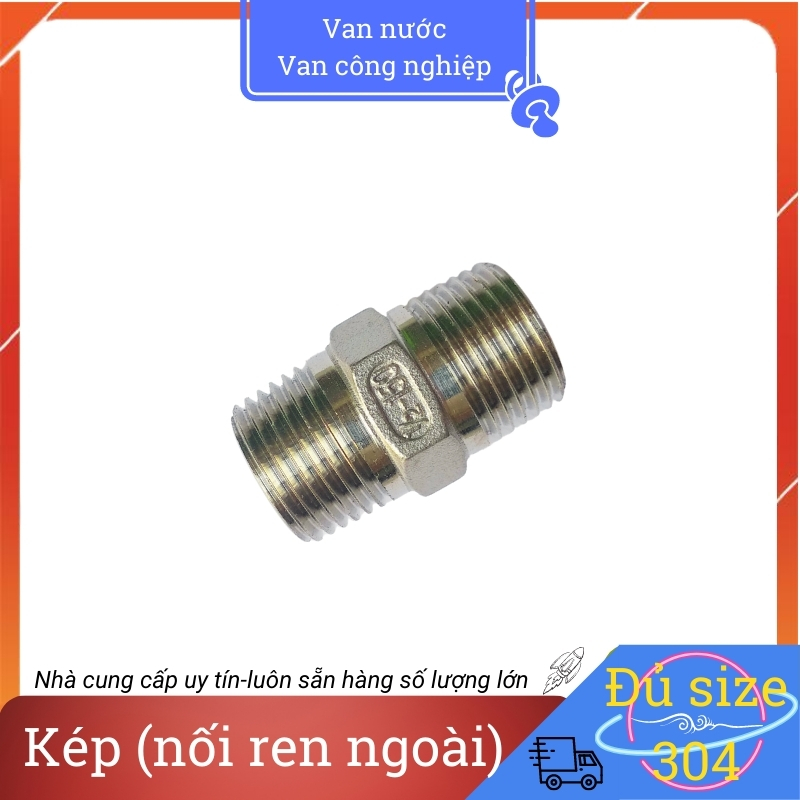 Kép inox 304 phi 21, kép ren ngoài, nối ren ngoài bằng thép không gỉ (có tuỳ chọn giảm giá)