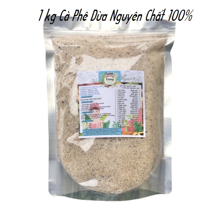 Bột Cà phê Dừa 500g-1Kg có giấy VSATTP và ĐKKD nguyên chất thiên nhiên 100% dùng để đắp mặt đa công dụng