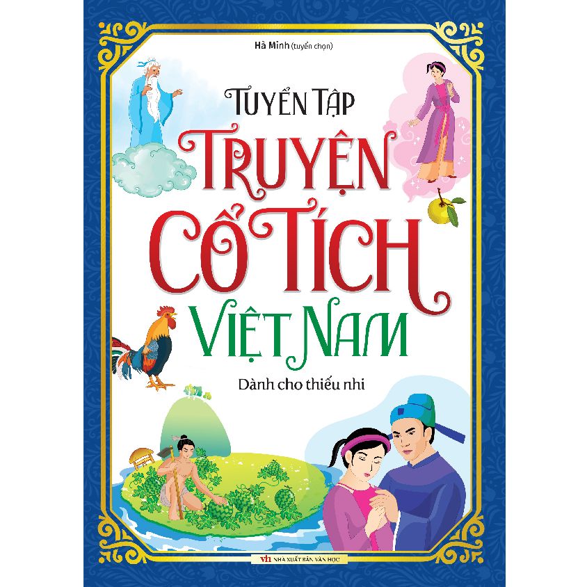 Sách -  Tuyển Tập Truyện Cổ Tích Việt Nam Dành Cho Thiếu Nhi