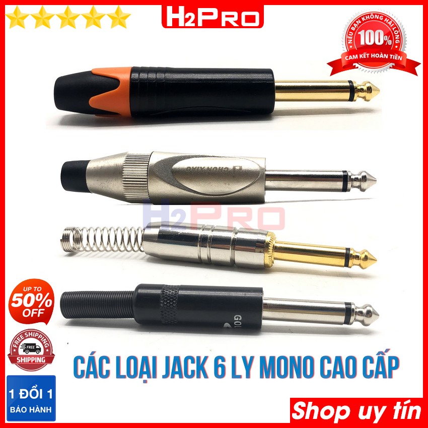 1 jack 6.5 mono hàn, 1 jack âm thanh 6 ly cao cấp cho dàn âm thanh chuyên nghiệp, chống sôi nhiễu-h2pro audio