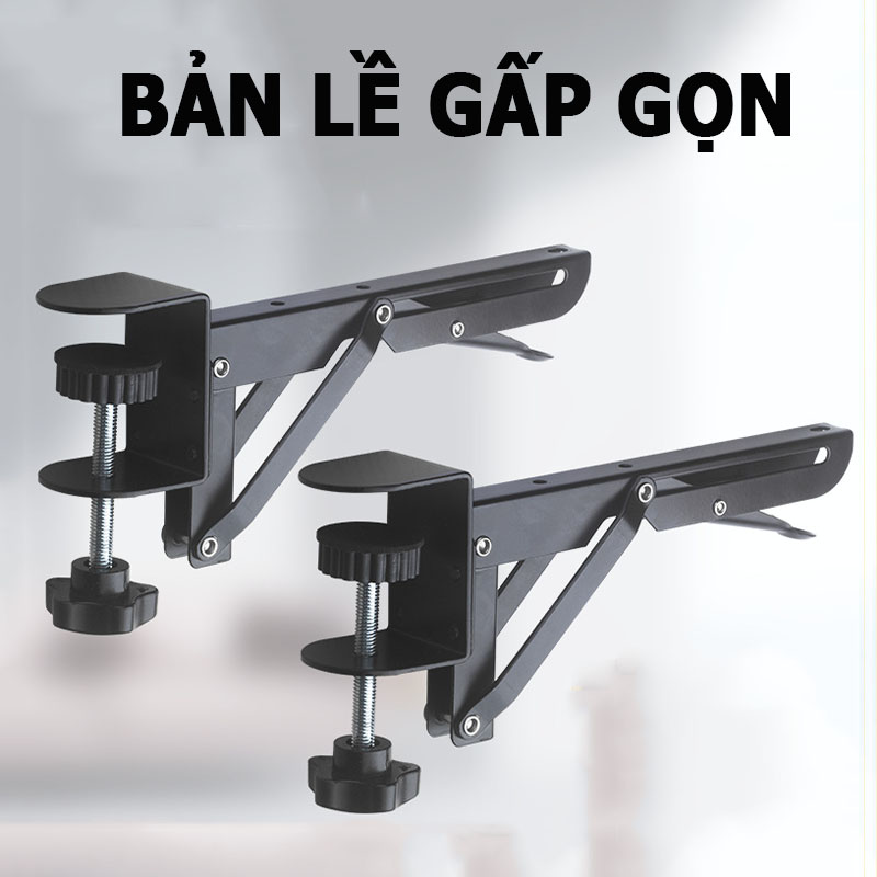 Bản lề gấp gọn kẹp bàn; kệ mở rộng bàn làm việc; bảng lề thông minh; bản lề chân bàn; giá đỡ ke góc