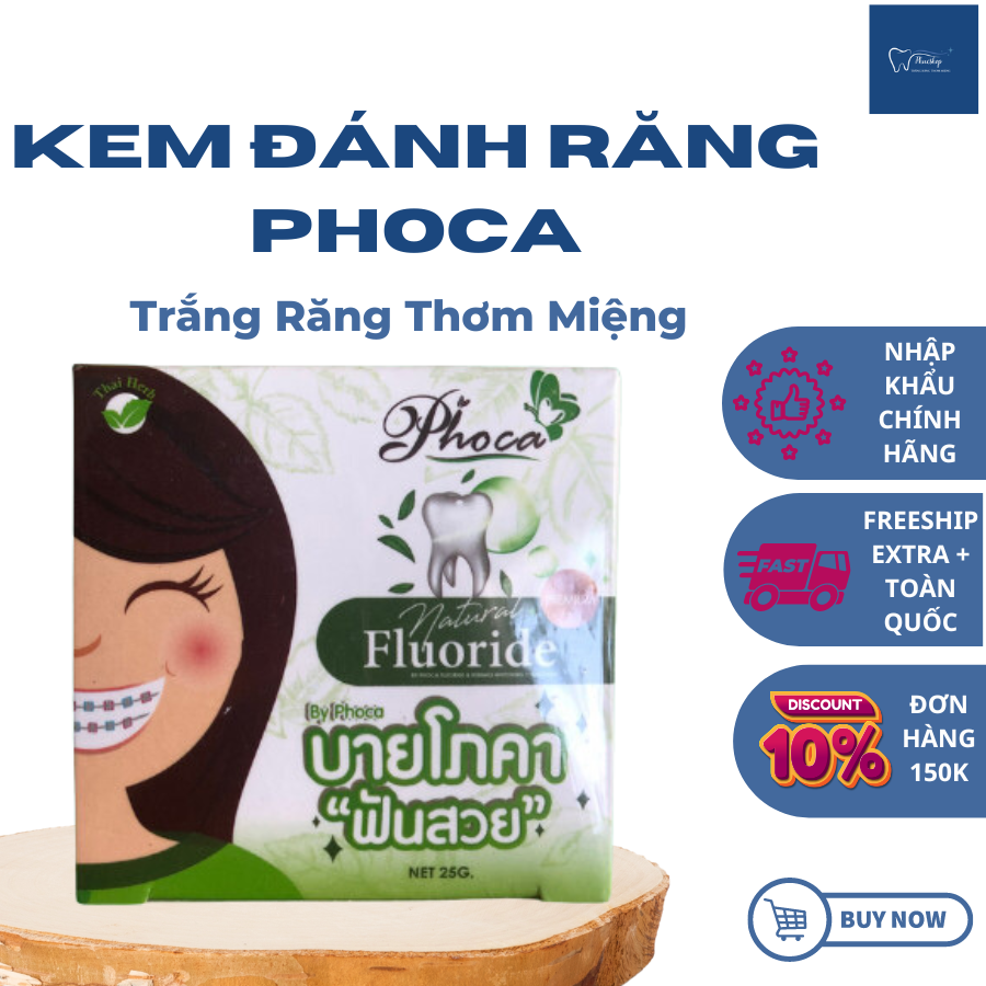 Phoca - Kem Đánh Răng Thái Lan - Kem đánh răng giúp trắng răng thơm miệng - Hộp 25g