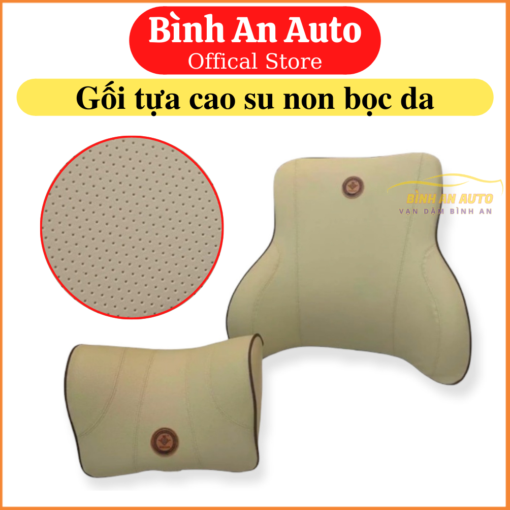 Bộ gối tựa lưng và gối tựa đầu cao su non bọc da cao cấp.