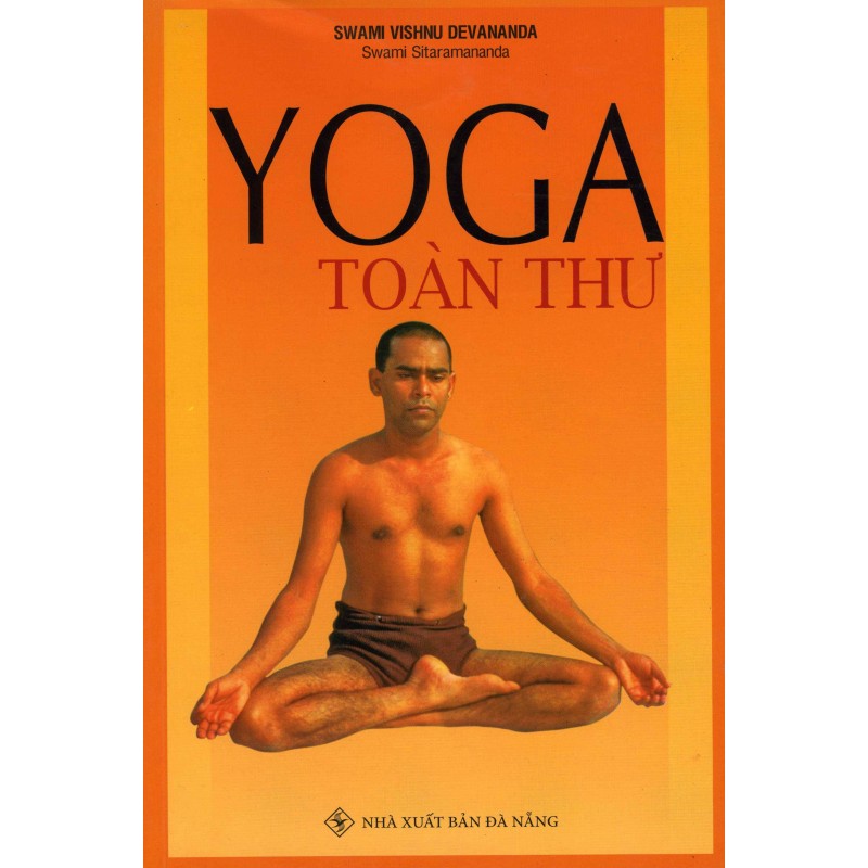Yoga toàn thư - với gần 150 hình nguyên bản