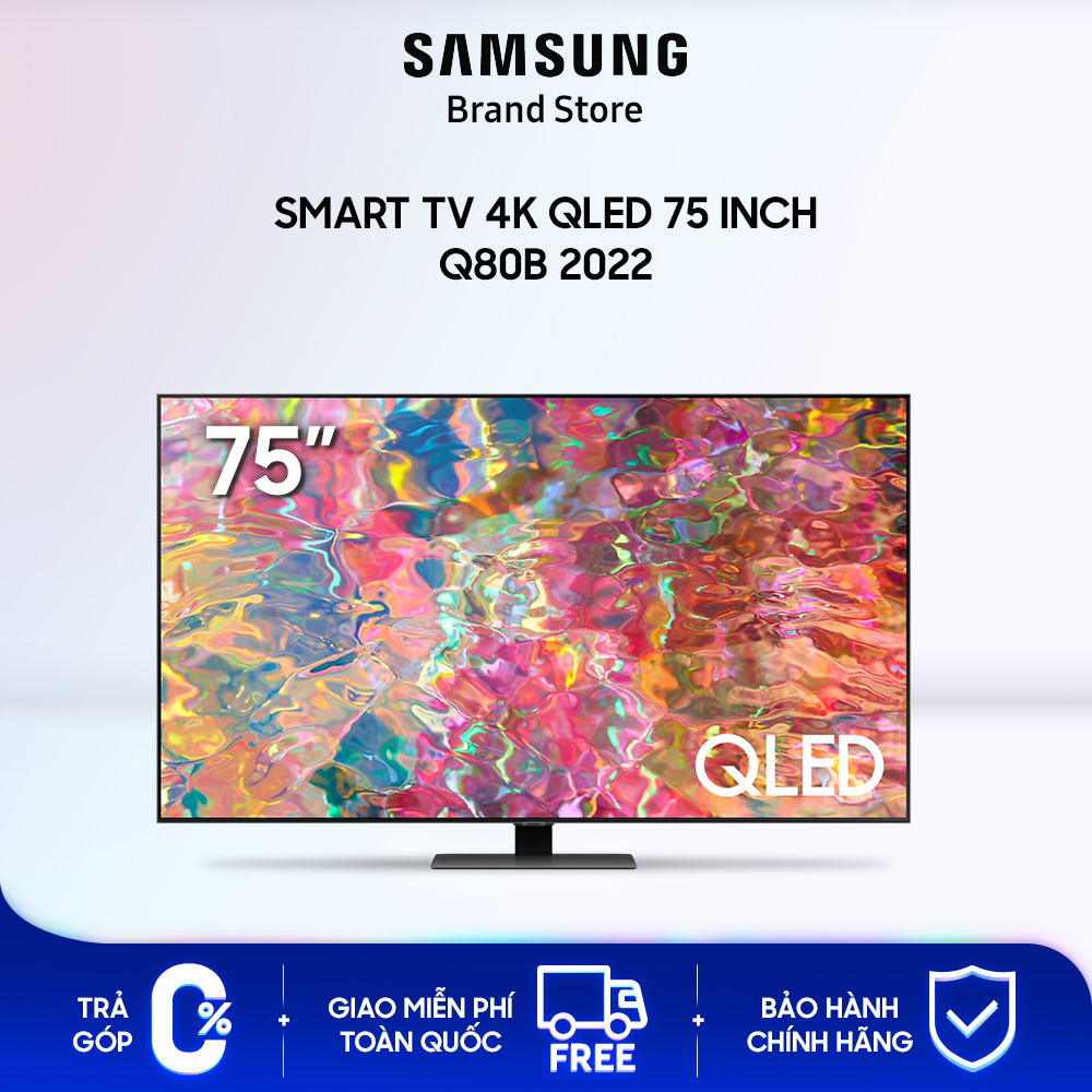 Smart tivi samsung 4k qled 75 inch q80b