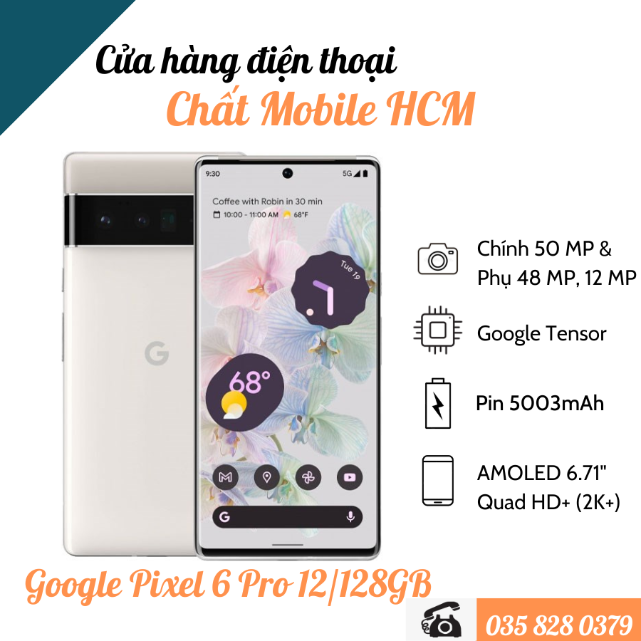 Google pixel 6 pro, điện thoại google pixel 6 pro 12/128gb/256gb bản quốc tế 2 sim, chất mobile