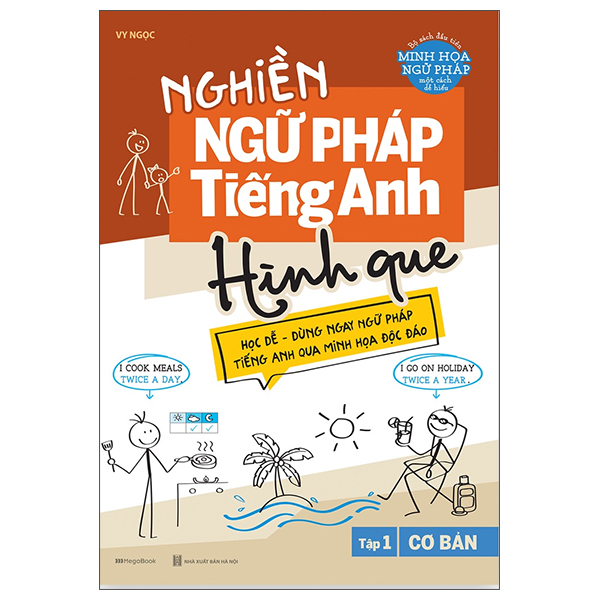 Sách Fahasa - Nghiền Ngữ Pháp Tiếng Anh Hình Que - Tập 1: Cơ Bản