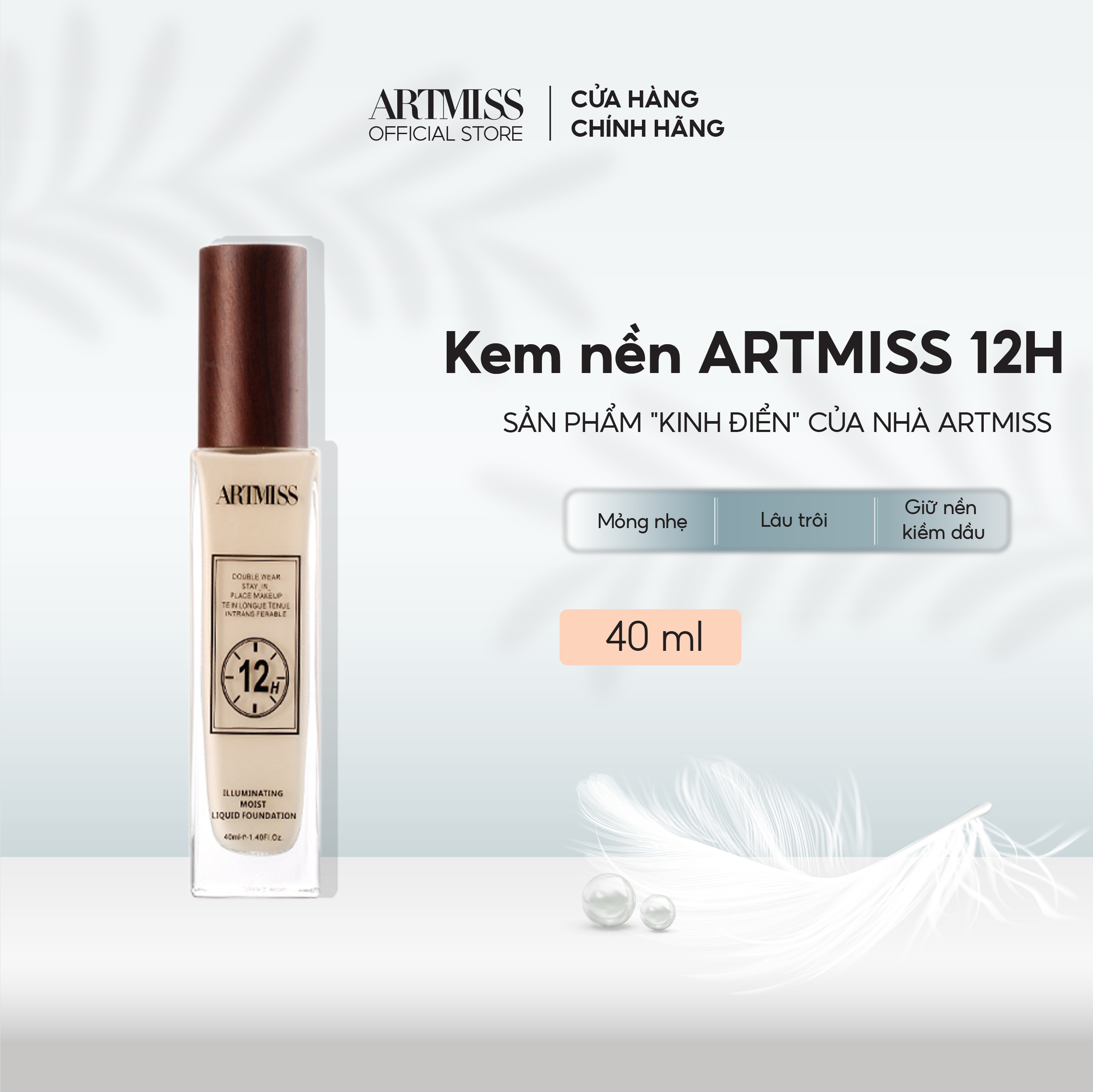 Kem nền artmiss mỏng nhẹ, lâu trôi, giữ nền kéo dài 12 giờ 40ml