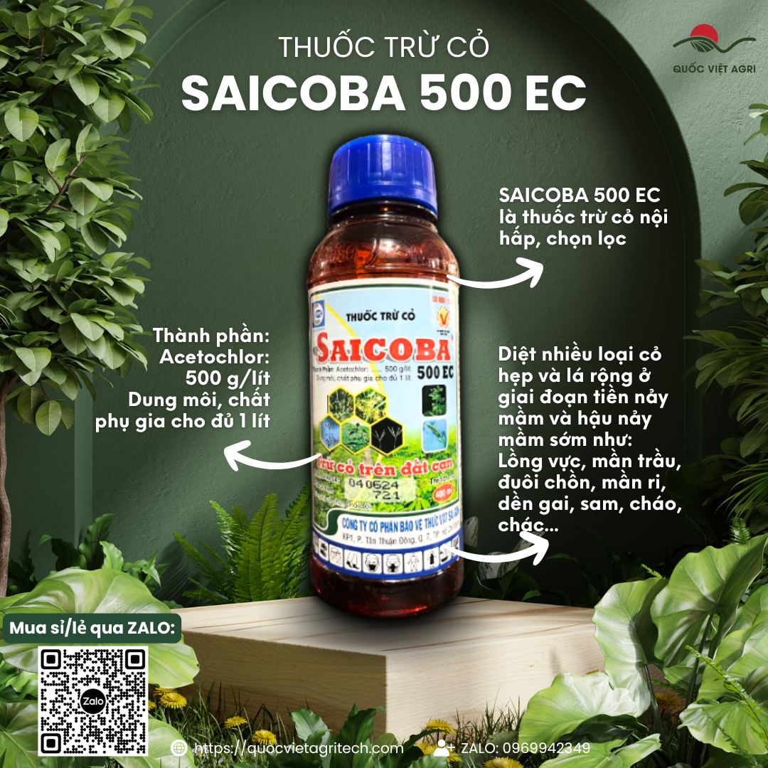 Thuốc trừ cỏ SAICOBA 500EC (chai 400ml) - Acetochlor 500g/l Trừ cỏ trên đất trồng cạn