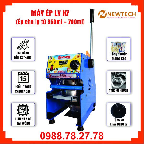 Máy ép ly newtech x7/ nt1001/- ép ly 300-700ml