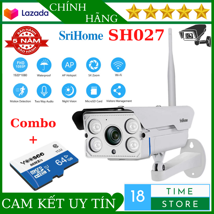 Camera wifi ngoài trời Srihome SH027 Kèm Thẻ Nhớ 64Gb Hình Ảnh Rõ Nét Xem Đêm Có Màu Hồng Ngoại Xa 40m Zoom X5 Chống Nước