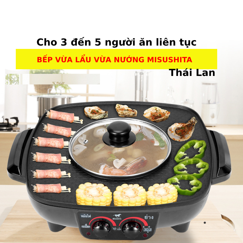 Bếp lẩu nướng🏵️3 ĐẾN 5 NGƯỜI ĂN🏵️ Misushita 2 trong 1 Thái Lan bảo hành 12 tháng