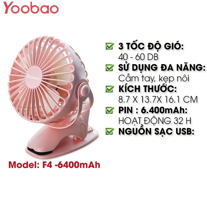 Quạt kẹp mini tích điện pin sạc siêu bền dùng thoải mái 2 ngày liền với 4 tốc độ quạt Yoobao Y- F04 ( Pin siêu khủng 6400mAh cho thời gian dùng từ 15-32 giờ)