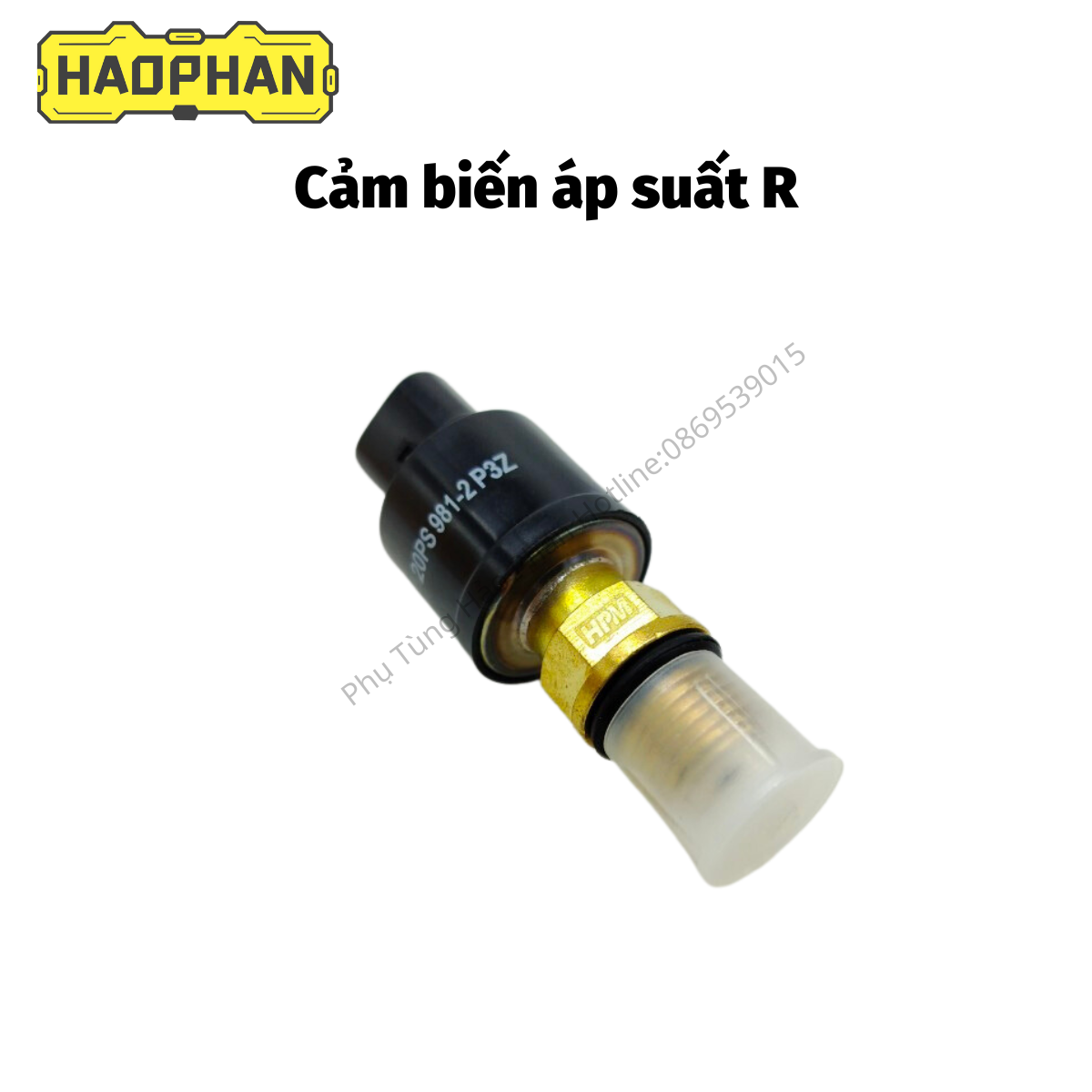 Cảm biến áp suất R dành cho các loại máy xúc, hàng HPM - Bảo hành 6 tháng