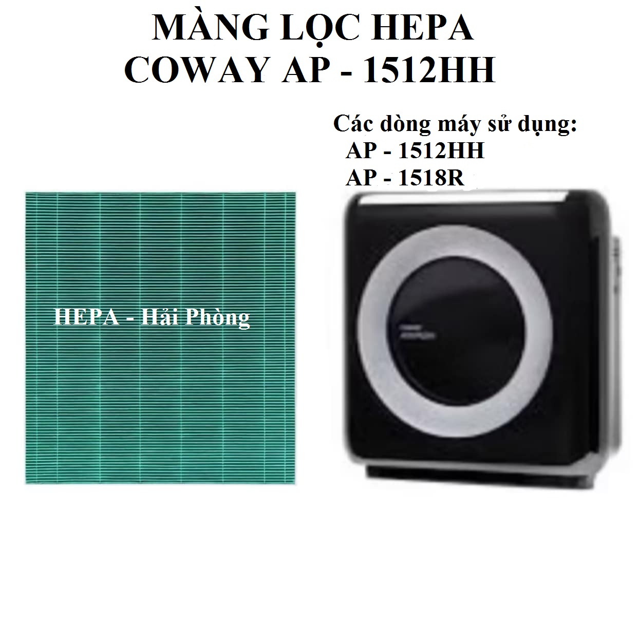 MÀNG HEPA COWAY MIGHTY AP-1512HH ,MÀNG LỌC HEPA KHỬ KHUẨN LỌC BỤI