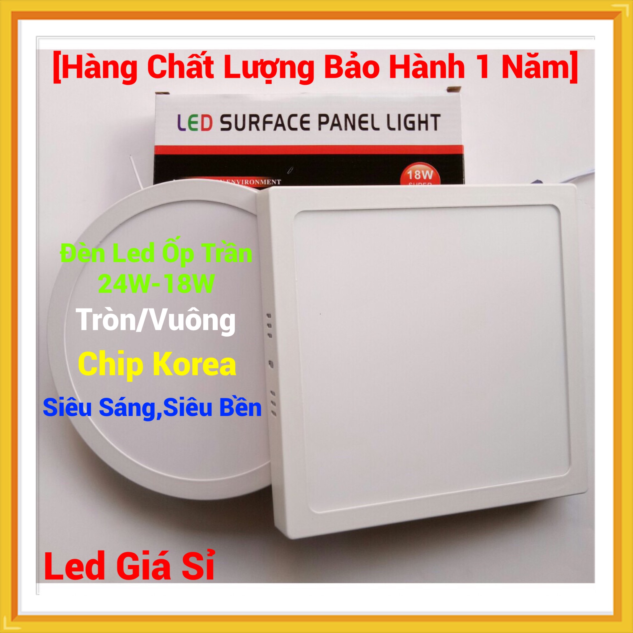 Đèn Led Ốp Trần Nổi 24W-18W Tròn/Vuông Siêu Sáng - Tiết Kiệm Điện Năng [Bảo Hành 1 Năm]