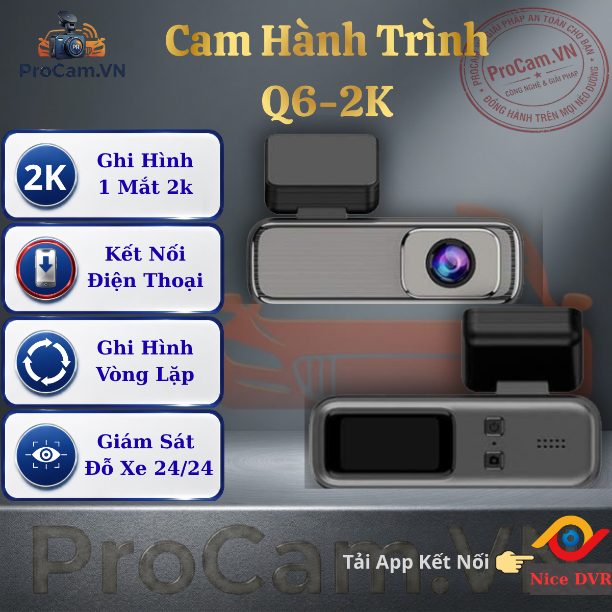 Camera Hành Trình Q6-2K Bản 2K, Hỗ Trợ Trông Xe 24h, Xem Video Qua Điện Thoại Bằng App Nice DVR