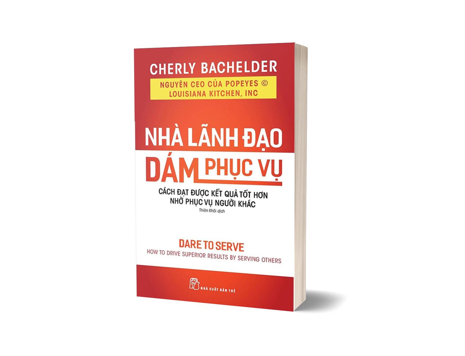 Nhà lãnh đạo dám phục vụ