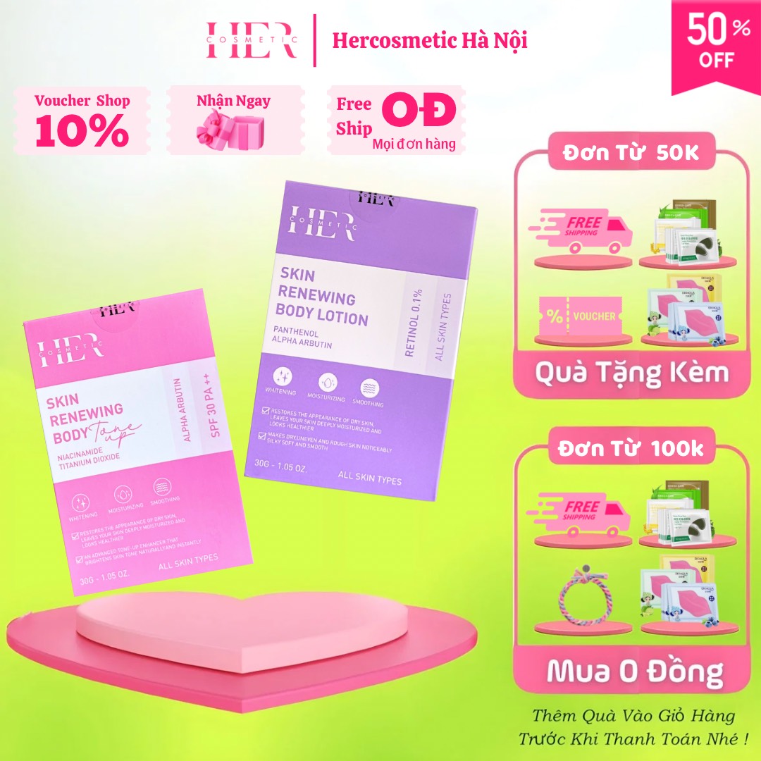 Kem body dưỡng trắng da hercosmetic ,kem body retinol , kem body her cosmetic , kem body treament , kem skin renewing body tone up , kem body her cosmetic ban ngày .kem dưỡng thể her . chống nắng spf 30+