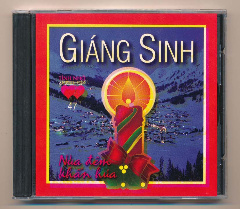 Tình Nhớ CD47 – Giáng Sinh – Nửa Đêm Khấn Hứa - Thánh Ca