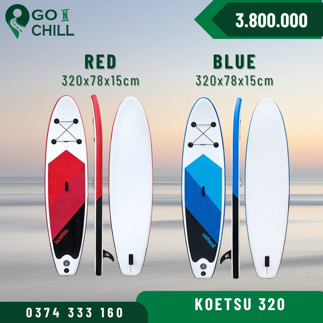 Koetsu SUP Board - Ván chèo đứng thuyền bơm hơi giá rẻ, stand up paddle board