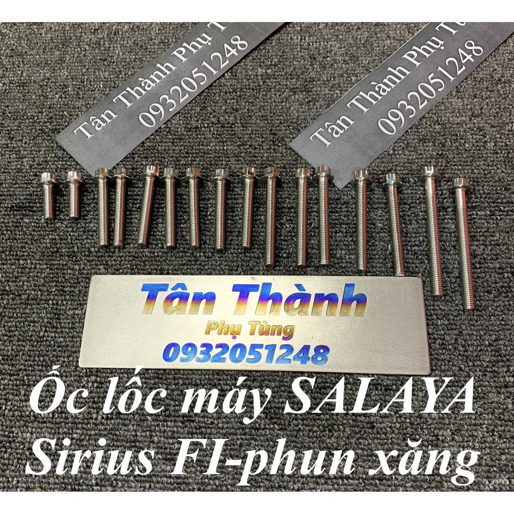 Bộ ốc lốc máy SALAYA Sirius Fi ( phu xăng điện tử) - 16 con
