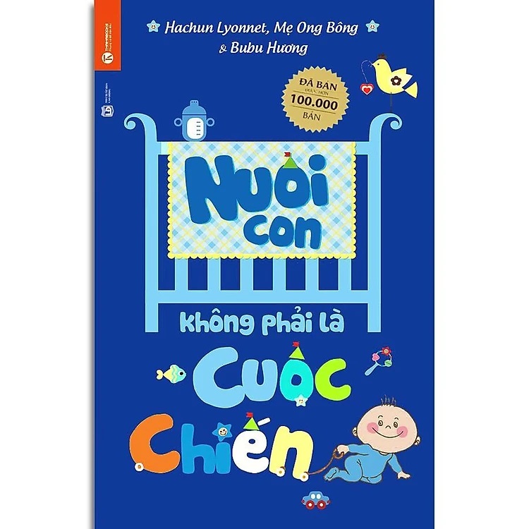 Nuôi Con Không Phải Là Cuộc Chiến