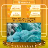 Smart Tivi QLED Samsung AI 4K 50 inch QA50Q7FA - - ĐIỀU KHIỂN GIỌNG NÓI- MIỄN PHÍ GIAO LẮP HCM
