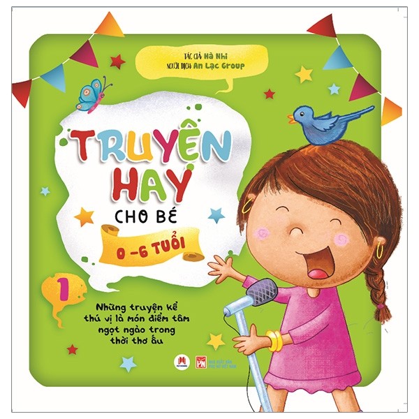 Truyện hay cho bé 0-6 tuổi - Tập 1