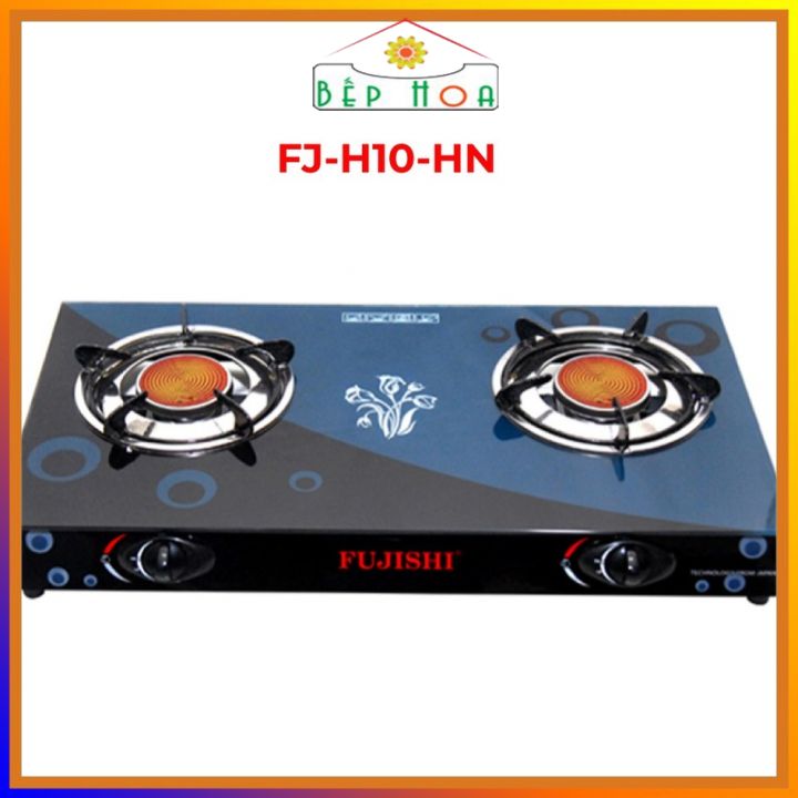 ⚡bh 12 tháng⚡bếp gas hồng ngoại kính cường lực fujishi fm-h10-hn an toàn, tiết kiệm gas, hiện đại, hàng chính hãng 🔥gia dụng bếp hoa🔥